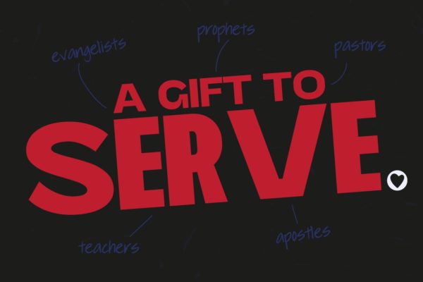 A Gift to Serve