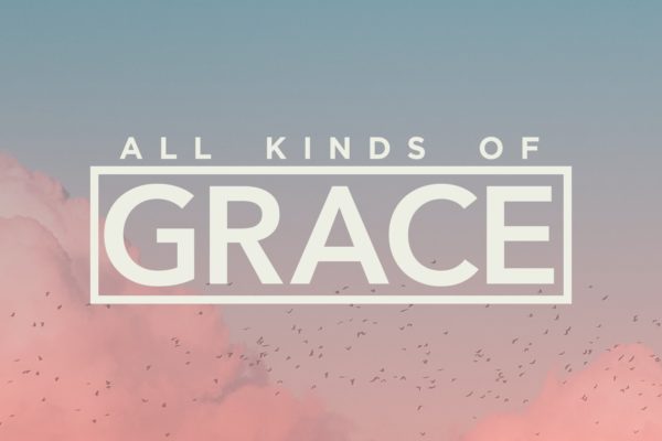 All Kinds of Grace