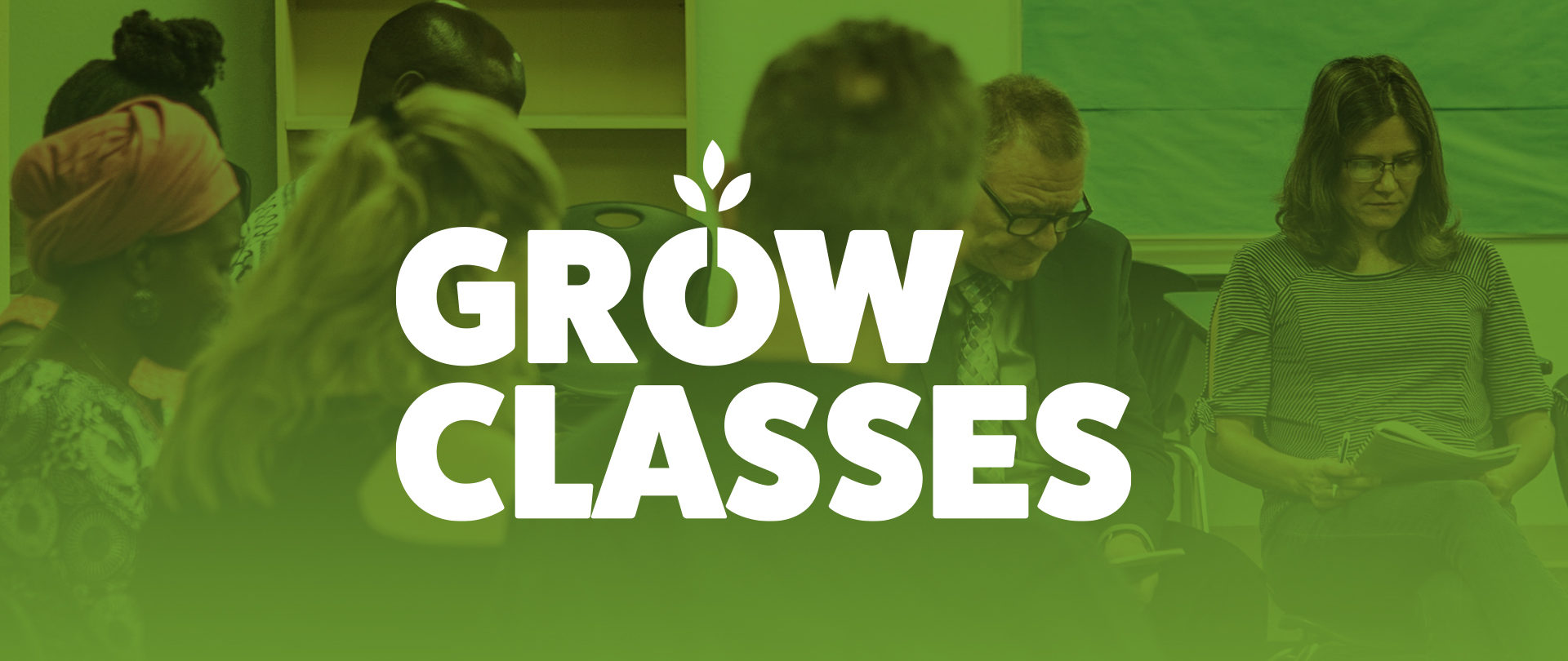 Grow Classes