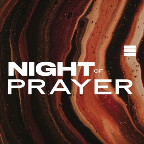 Night of Prayer 05-25-22