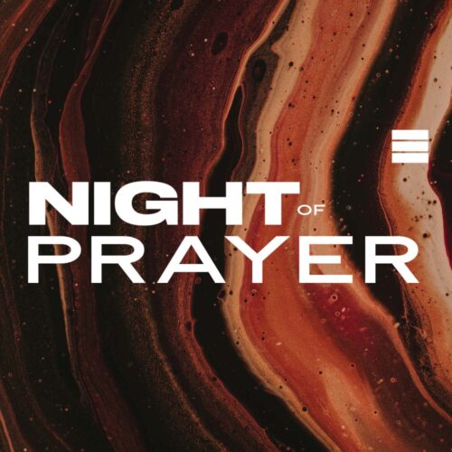 NIGHT OF PRAYER 01-18-23