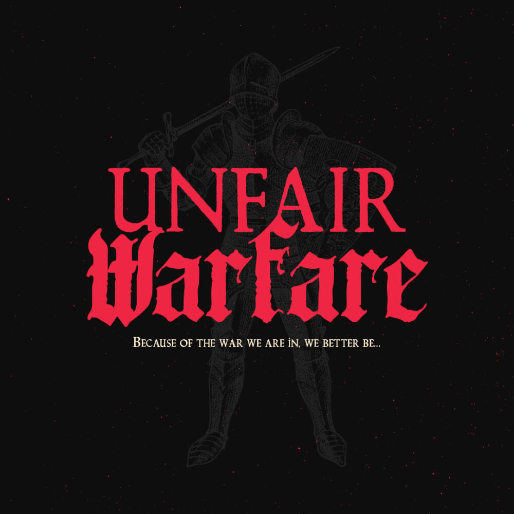 Unfair Warfare