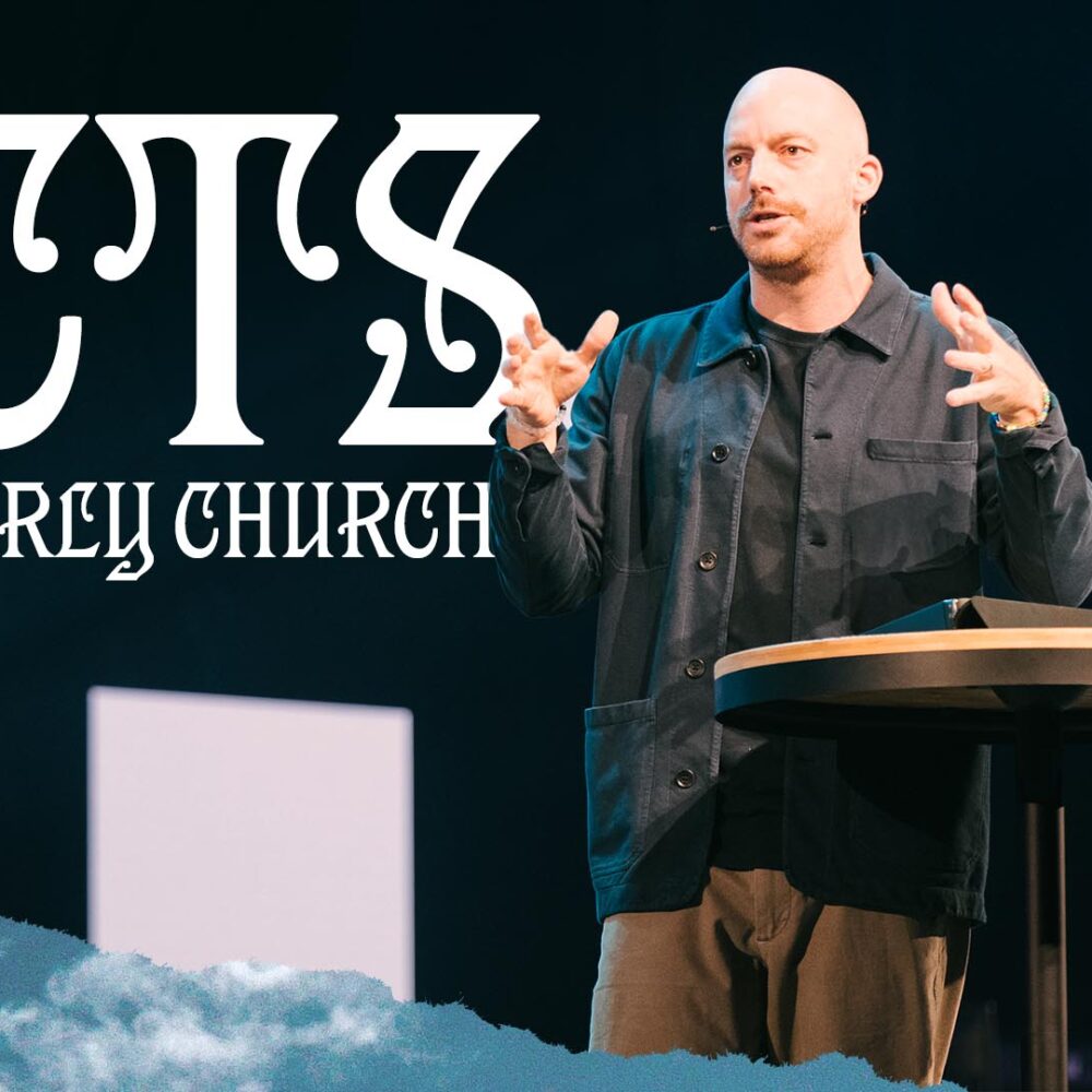 Acts: The Early Church Week 6