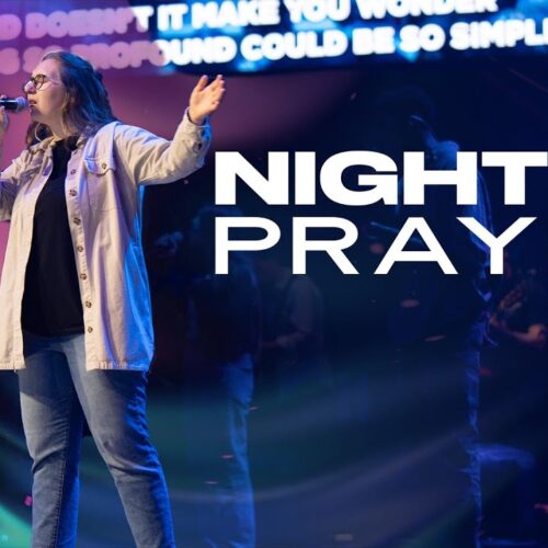 Night of Prayer 1-29-25