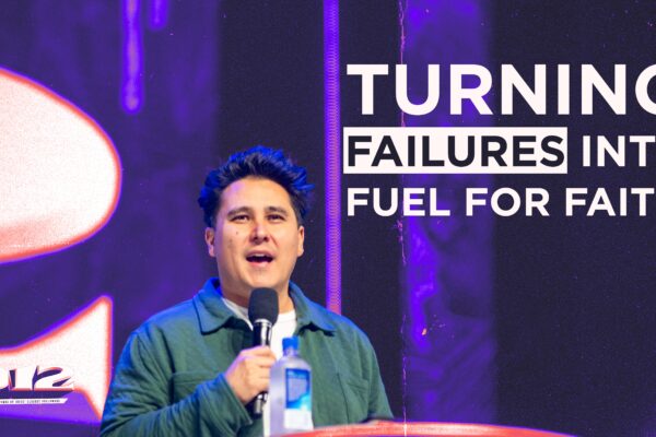 How Can You Turn Your Failures into Faith?