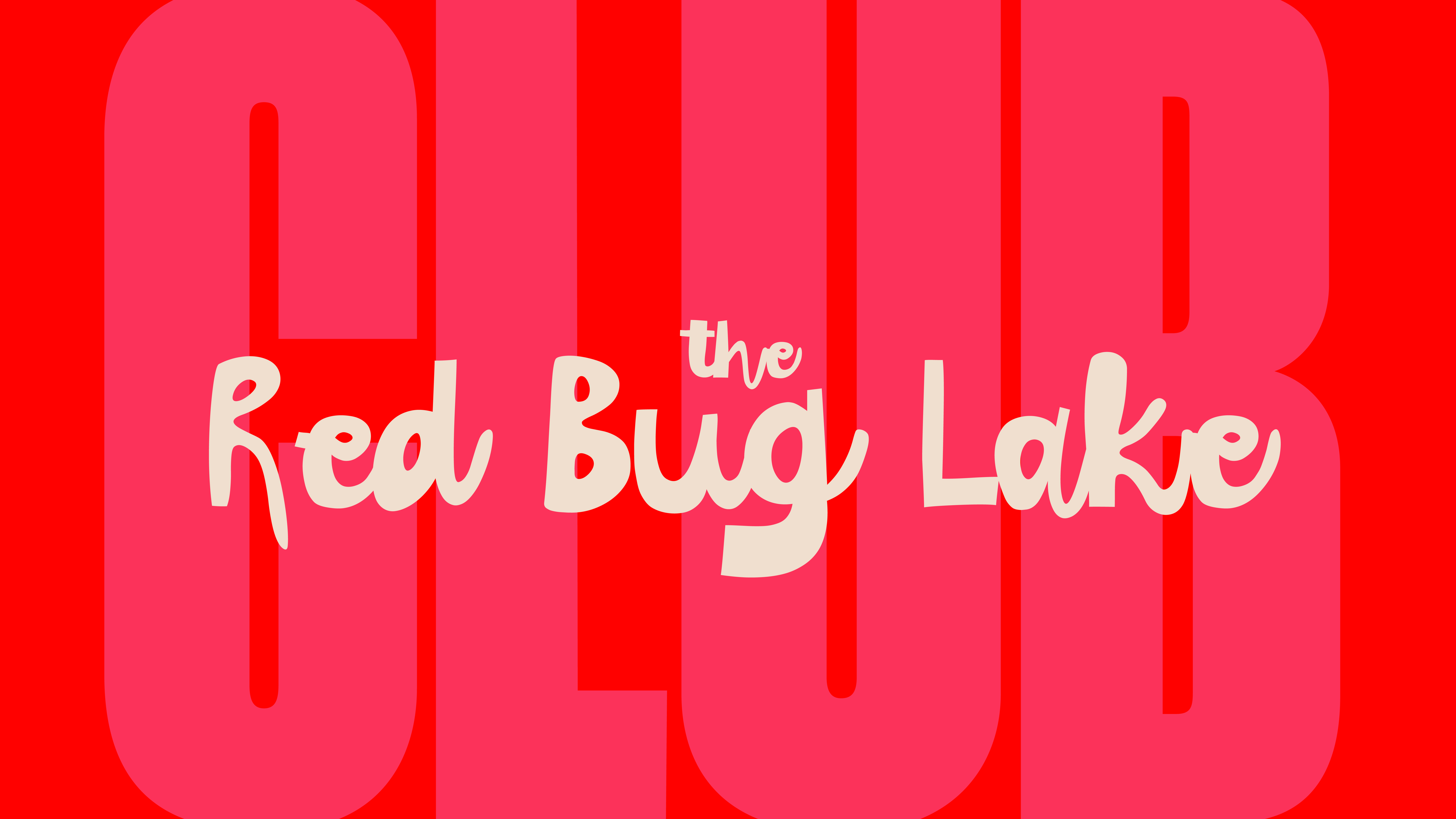 The Red Bug Lake