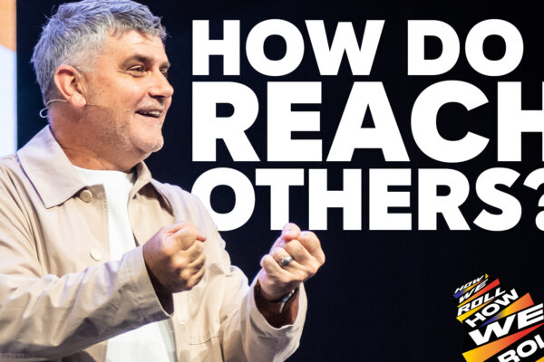 Think like Jesus – Serve and Reach