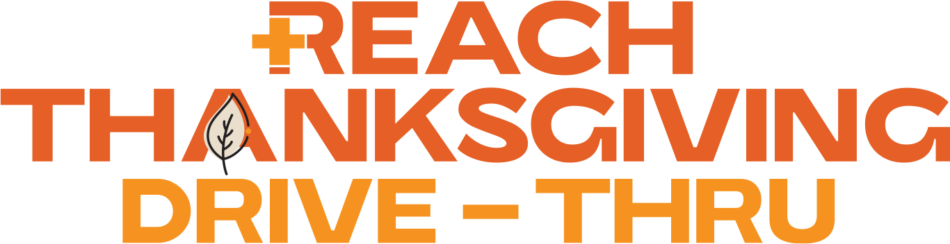 Reach Thanksgiving Drive-Thru